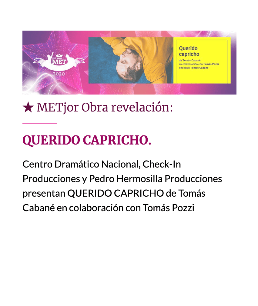 Mejor Espectáculo Revelación – «Querido&nbsp;caprricho»