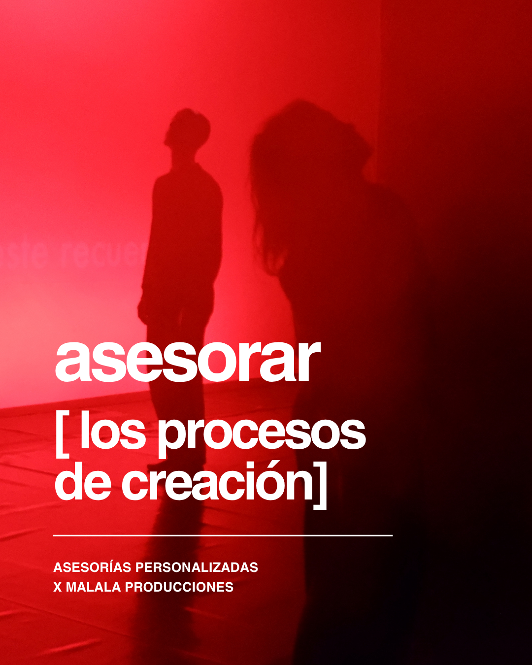 Asesorías escénicas x Malala Produce / convocatoria permanente