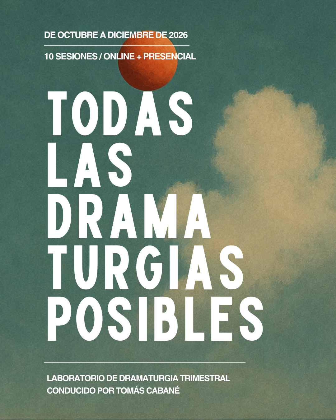 Abrimos nueva línea formativa / Lab. Todas las dramaturgias posibles
